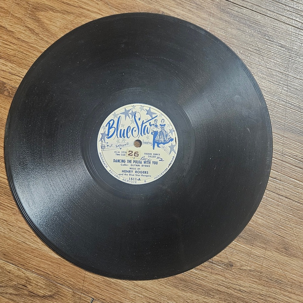Glynn‎ Byrns - Dancing The Polka With You Blue Star 1511 78 RPM Houston V+/V+